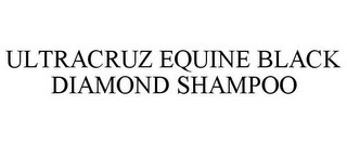 ULTRACRUZ EQUINE BLACK DIAMOND SHAMPOO