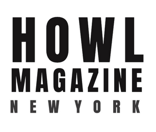 HOWL MAGAZINE NEW YORK