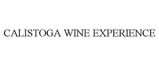 CALISTOGA WINE EXPERIENCE