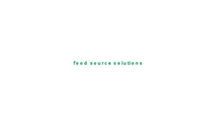 FOOD SOURCE SOLUTIONS