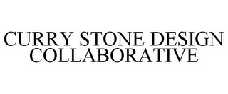 CURRY STONE DESIGN COLLABORATIVE