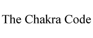 THE CHAKRA CODE