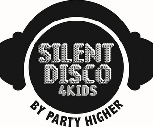 SILENT DISCO 4KIDS BY PARTY HIGHER