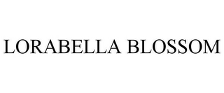 LORABELLA BLOSSOM
