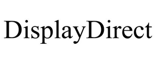 DISPLAYDIRECT