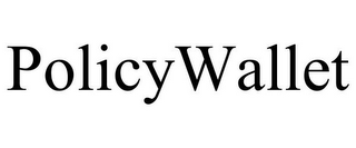 POLICYWALLET