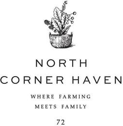 NORTH CORNER HAVEN WHERE FARMING MEETS FAMILY 72