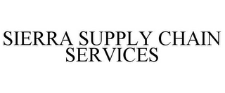 SIERRA SUPPLY CHAIN SERVICES