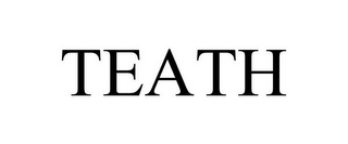 TEATH