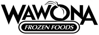 WAWONA FROZEN FOODS