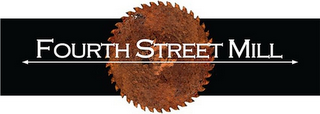 FOURTH STREET MILL