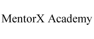 MENTORX ACADEMY