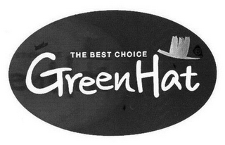 THE BEST CHOICE GREEN HAT