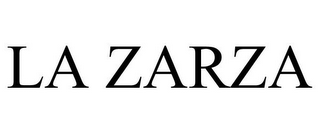 LA ZARZA