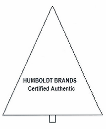 HUMBOLDT BRANDS CERTIFIED AUTHENTIC