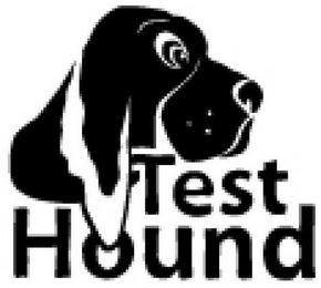 TEST HOUND