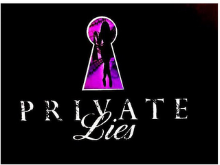 PRIVATE LIES