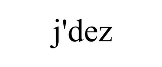 J'DEZ