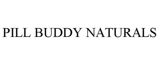 PILL BUDDY NATURALS