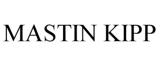 MASTIN KIPP