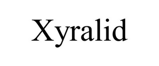 XYRALID