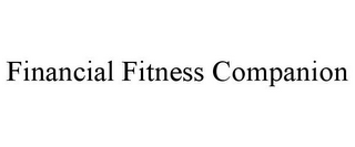 FINANCIAL FITNESS COMPANION