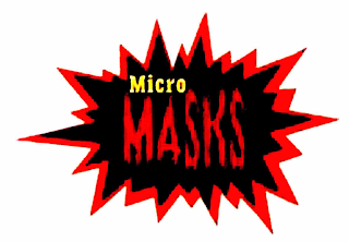 MICRO MASKS