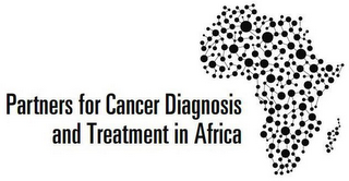 PARTNERS FOR CANCER DIAGNOSIS AND TREATMENT IN AFRICA