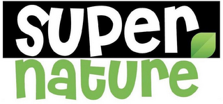 SUPER NATURE