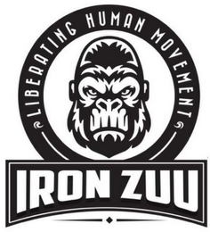 LIBERATING HUMAN MOVEMENT IRON ZUU