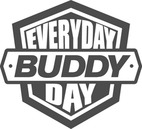 EVERYDAY · BUDDY DAY ·