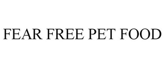 FEAR FREE PET FOOD