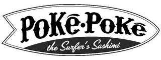 POKE·POKE THE SURFER'S SASHIMI