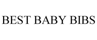 BEST BABY BIBS
