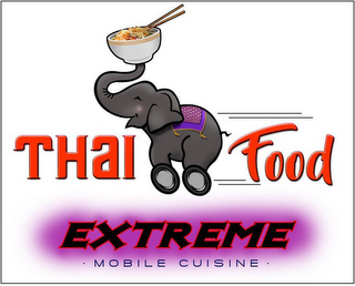 THAI FOOD EXTREME · MOBILE CUISINE ·