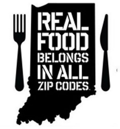 REAL FOOD BELONGS IN ALL ZIP CODES