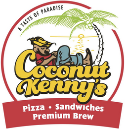 A TASTE OF PARADISE COCONUT KENNY'S PIZZA · SANDWICHES PREMIUM BREW