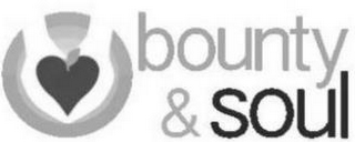 BOUNTY & SOUL
