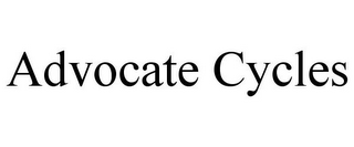 ADVOCATE CYCLES