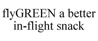FLYGREEN A BETTER IN-FLIGHT SNACK