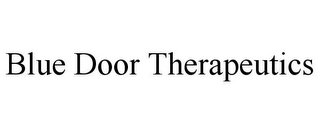 BLUE DOOR THERAPEUTICS