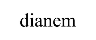 DIANEM