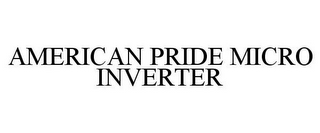 AMERICAN PRIDE MICRO INVERTER