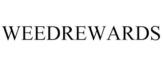 WEEDREWARDS