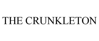 THE CRUNKLETON