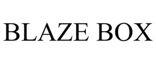 BLAZE BOX