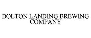 BOLTON LANDING BREWING COMPANY