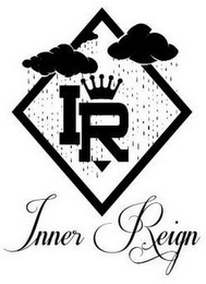 IR INNER REIGN