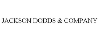 JACKSON DODDS & COMPANY