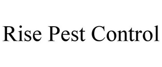 RISE PEST CONTROL